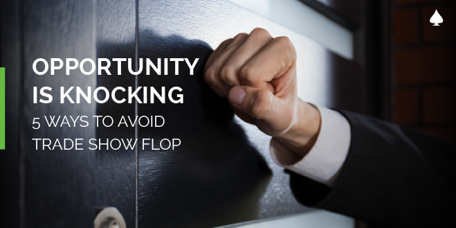 5_Ways_to_Avoid_Trade_Show_Failure.png 5_Ways_to_Avoid_Trade_Show_Failure.png